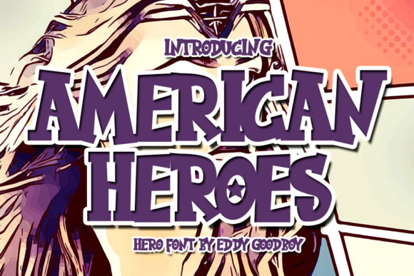 American Heroes: A Bold, Readable Display Font for Real Branding