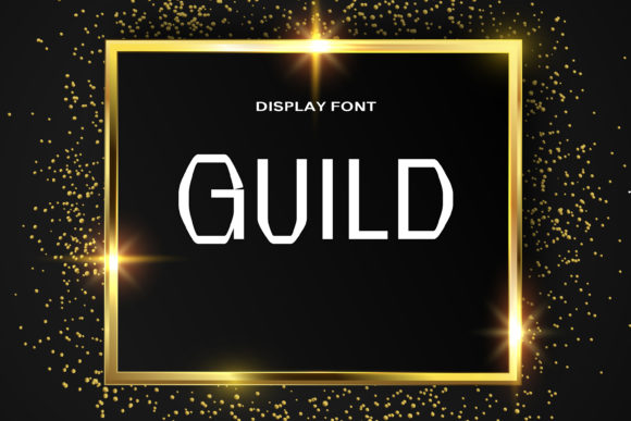 Guild: A Futuristic Display Font for Digital Design